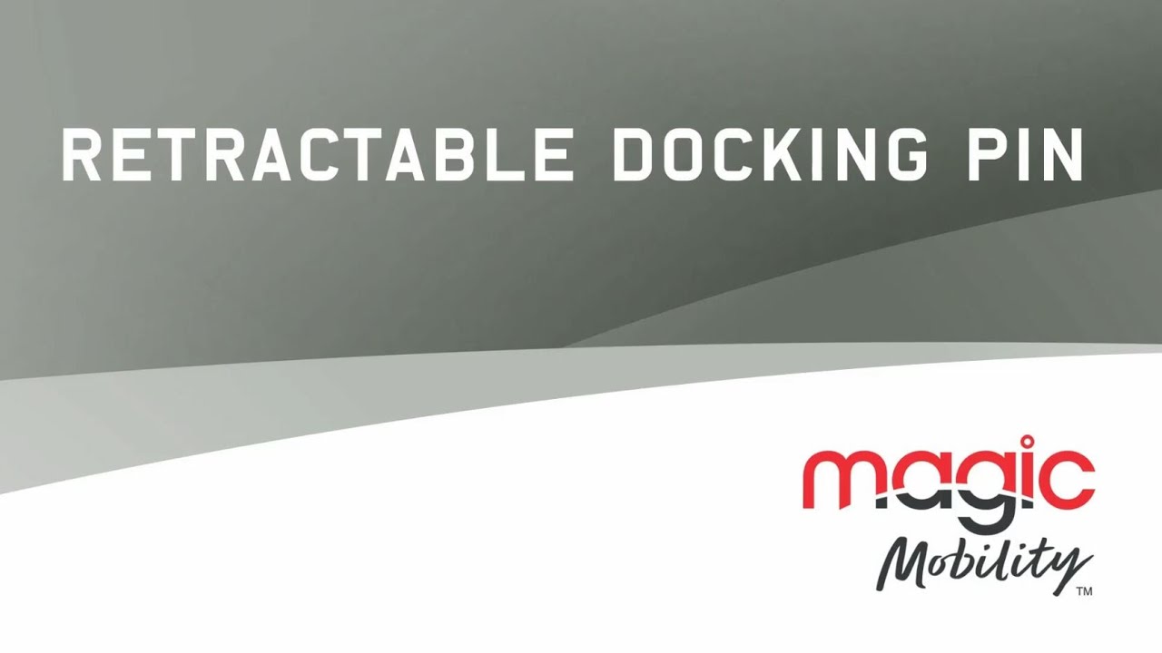 Magic Mobility:  Retractable docking pin