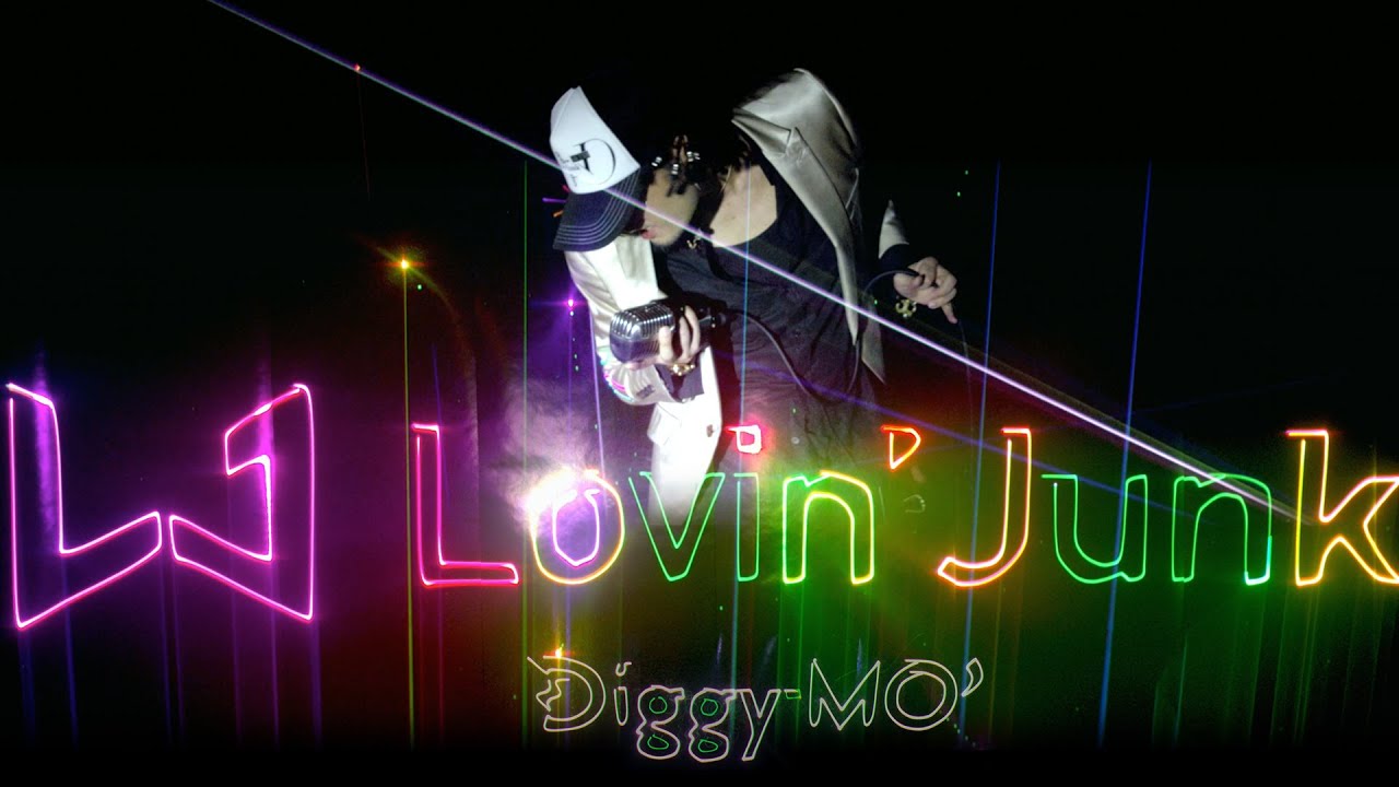 Diggy-MO' - Lovin' Junk ( MV Ver. )