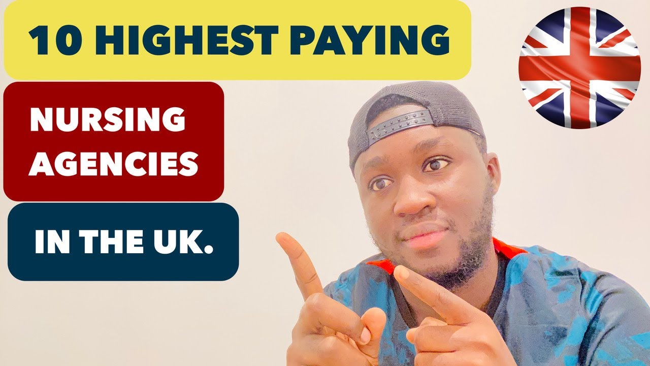10 HIGHEST PAYING NURSING AGENCIES IN THE UK |Earn Extra Income|