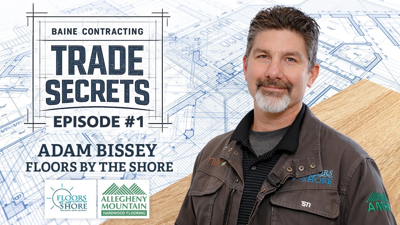 Trade Secrets Episode #1 - Floors By The Shore