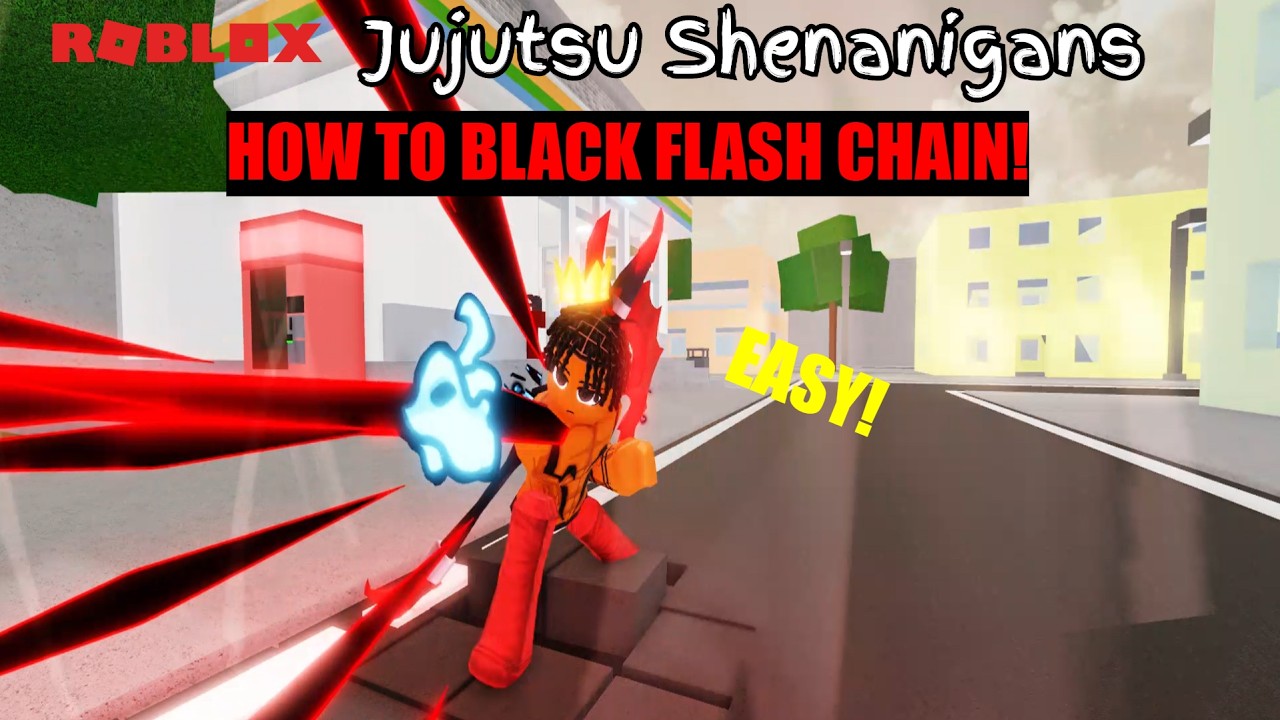 HOW TO BLACK FLASH CHAIN IN JUJUTSU SHENANIGANS