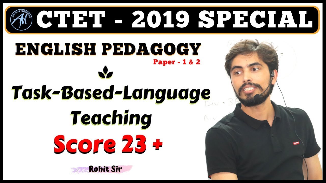 English_Method II Task-based-language-teaching ll Rohit Sir|| ADHYAYAN MANTRA ||