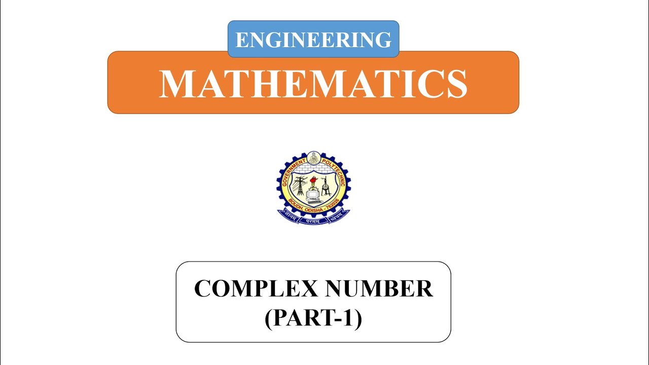 Complex Number (Part-1) || Engineering Mathematics by Dr. Laxmidhar Jena || OJEE-2022 || GP Boudh
