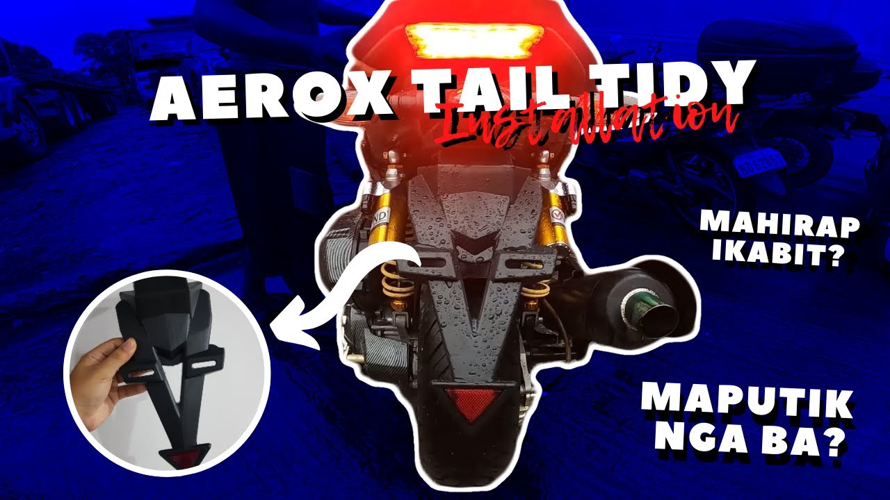 INSTALLING TAIL TIDY FOR YAMAHA AEROX 155