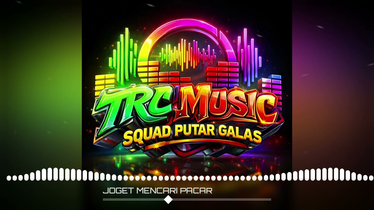 T.R.C_JOGET MENCARI PACAR_FORCE_SS_🔥🔥‼️_FERIKO_R_2026