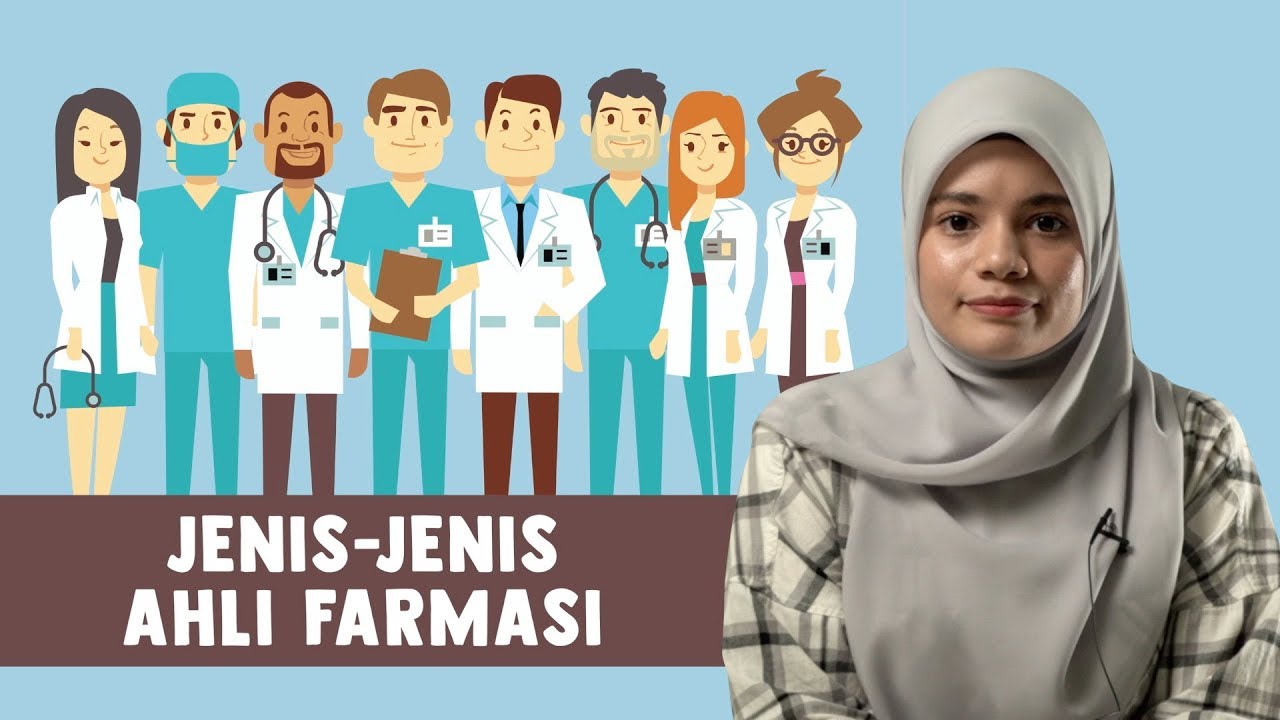 Jenis-Jenis Ahli Farmasi
