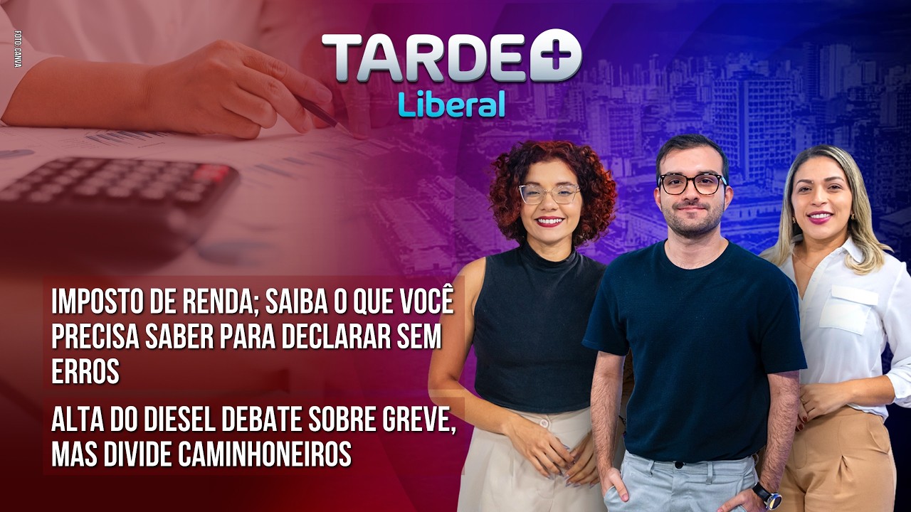 O QUE VOCÊ PRECISA SABER SOBRE O IMPOSTO DE RENDA | PAPÃO VENCE DE VIRADA | TARDE+LIBERAL 18/03