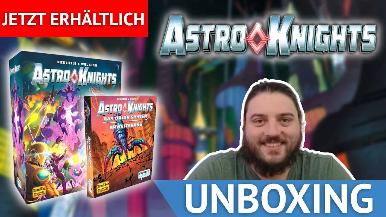 Astro Knights - Unboxing