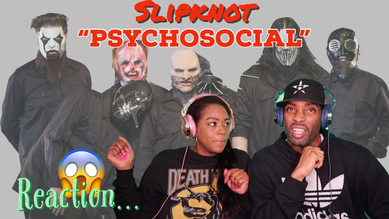 FIRST TIME EVER HEARING SLIPKNOT 