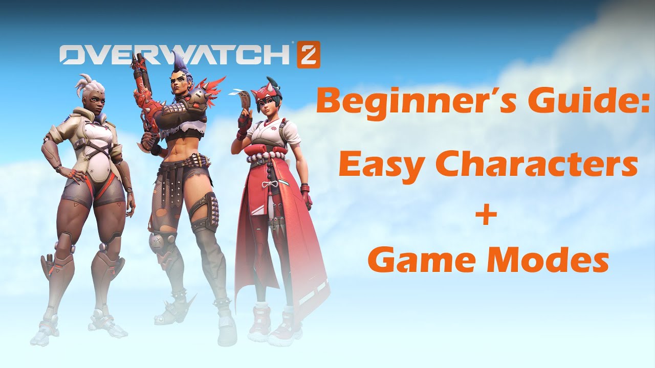 Overwatch 2 BEGINNER'S GUIDE: Who to Play and Game Modes
