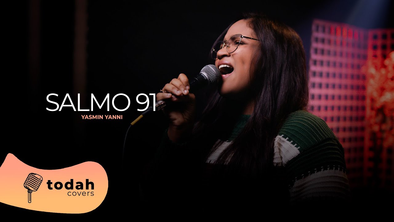 Yasmin Yanni | Salmo 91 [Cover Valesca Mayssa]