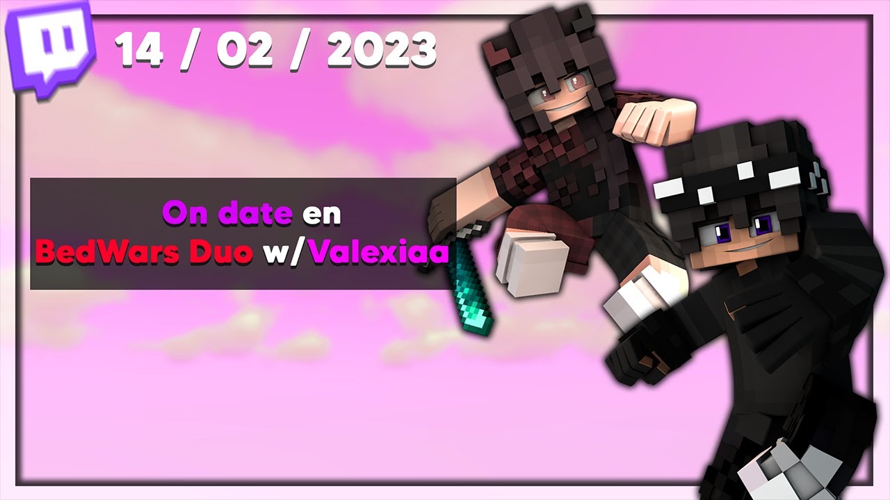 Saint-Valentin ❤️ : On date en BedWars Hypixel Duo avec Valexiaa ❤️ - 14 / 02 / 2023