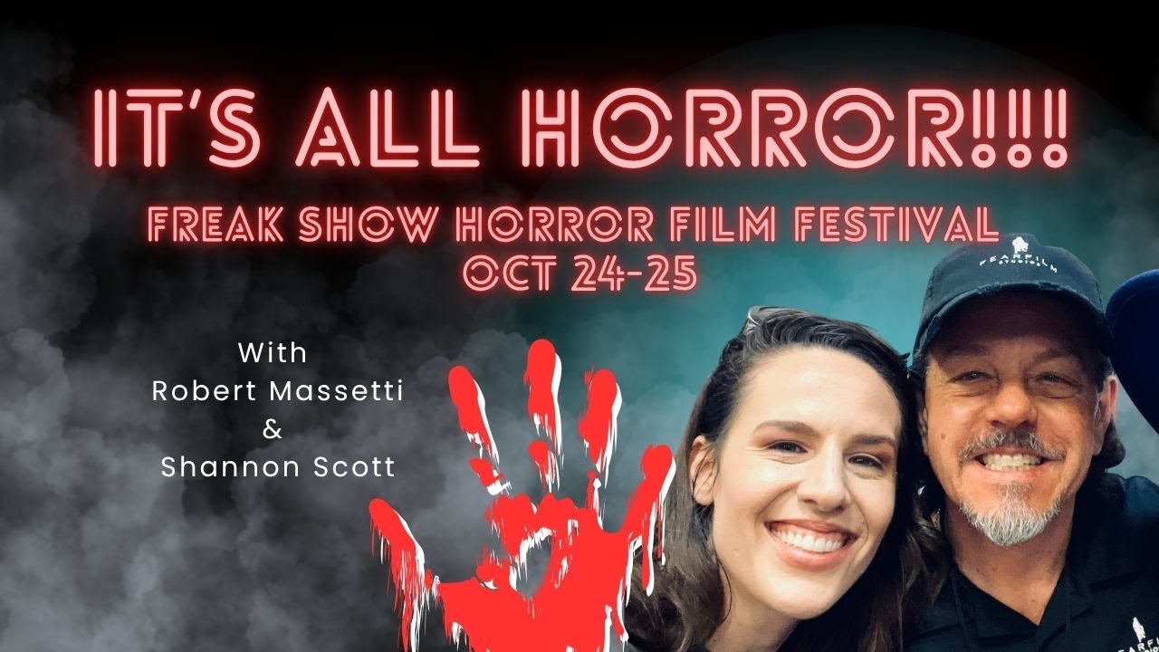 FREAK SHOW Horror Film Fest 2025 Preview 👀 | Robert Massetti Tells All!