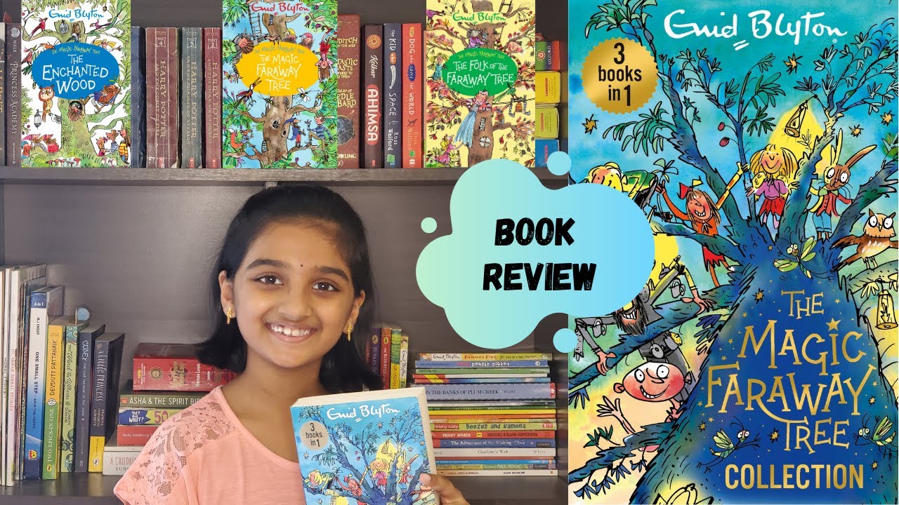 Enchanted Wood, Magic Faraway Tree & Folk of the Faraway Tree by Enid Blyton - Book Review