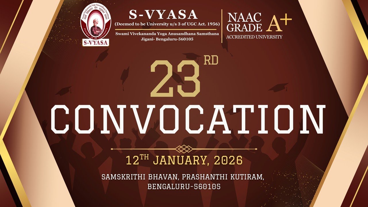 23rd Convocation, Program - Live Streaming on 12-1-2026 @ 9:30 am