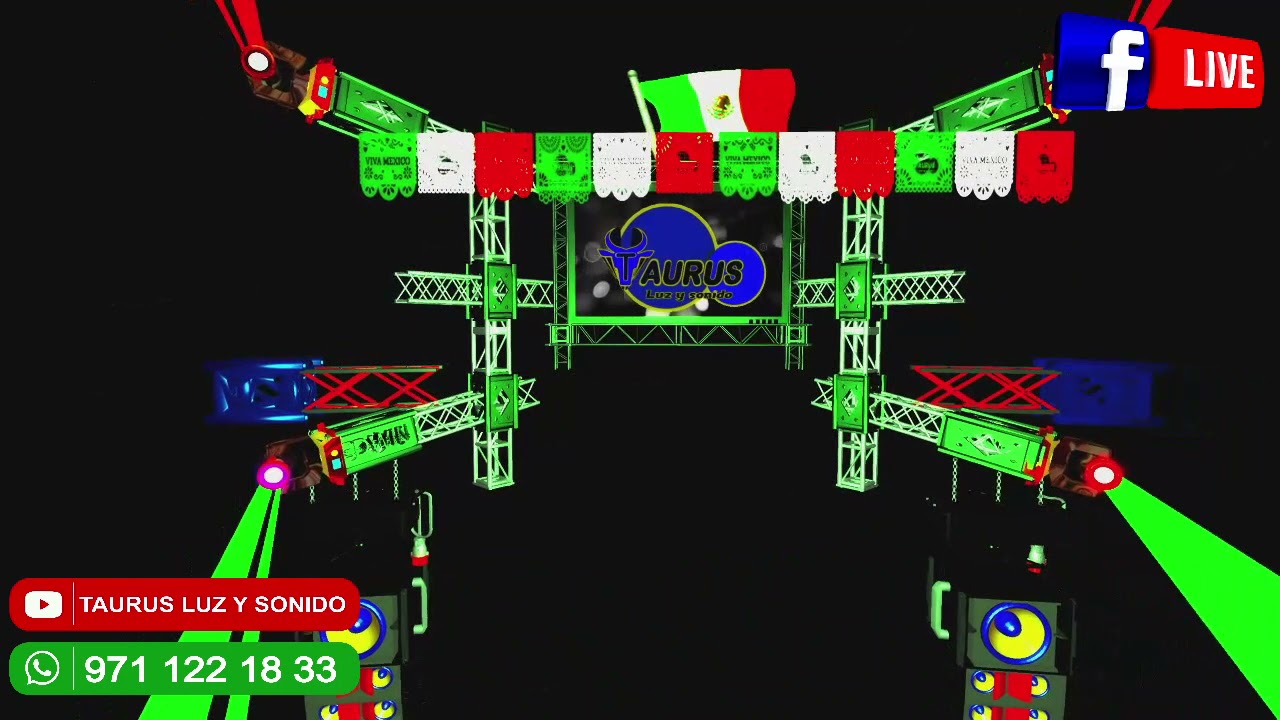 TAURUS LUZ Y SONIDO ::: VIVA MEXICO :::