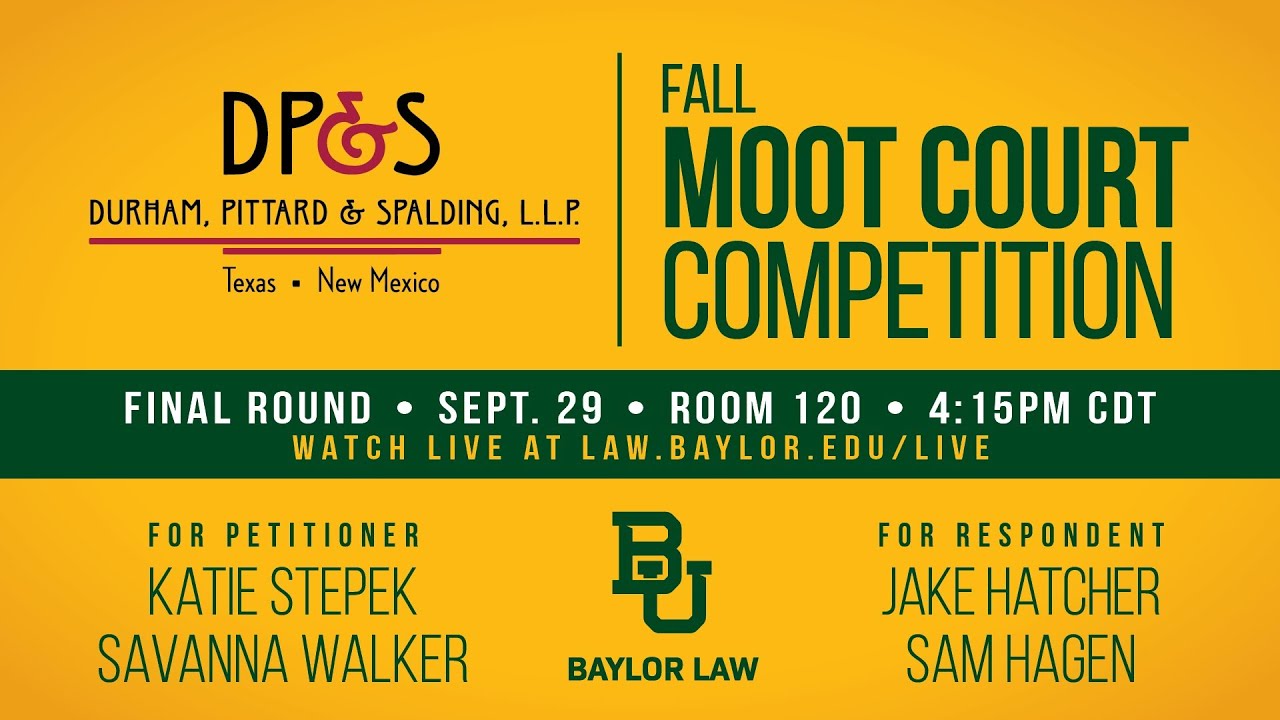 Baylor Law Moot Court Final (Fall 2025)
