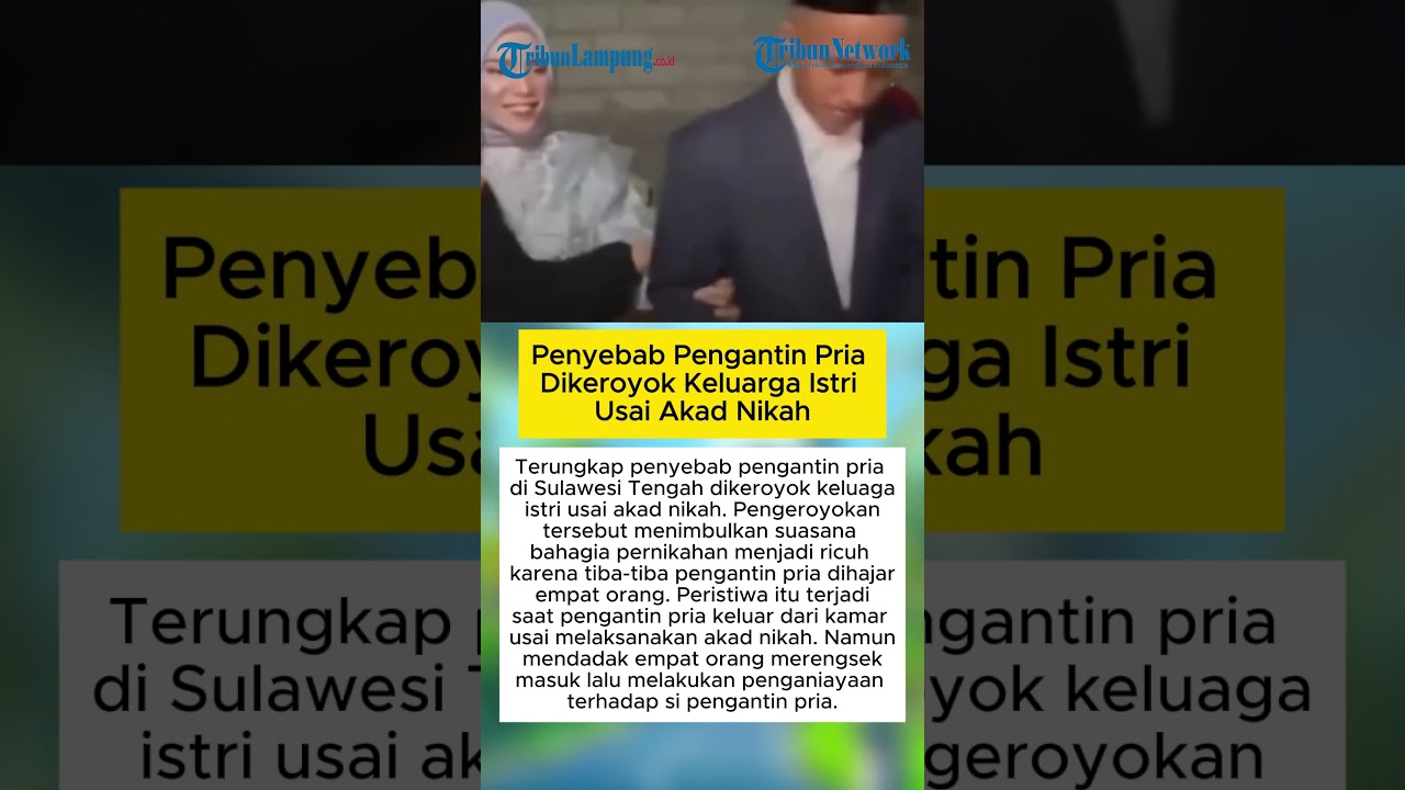 Penyebab Pengantin Pria Dikeroyok Keluarga Istri Usai Akad Nikah