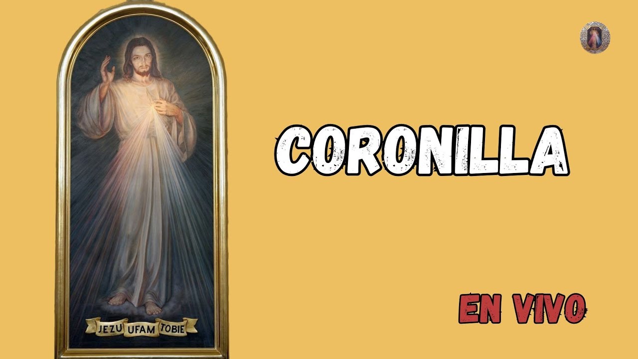 Coronilla de la Divina Misericordia en vivo | Oración de las 3 de la tarde