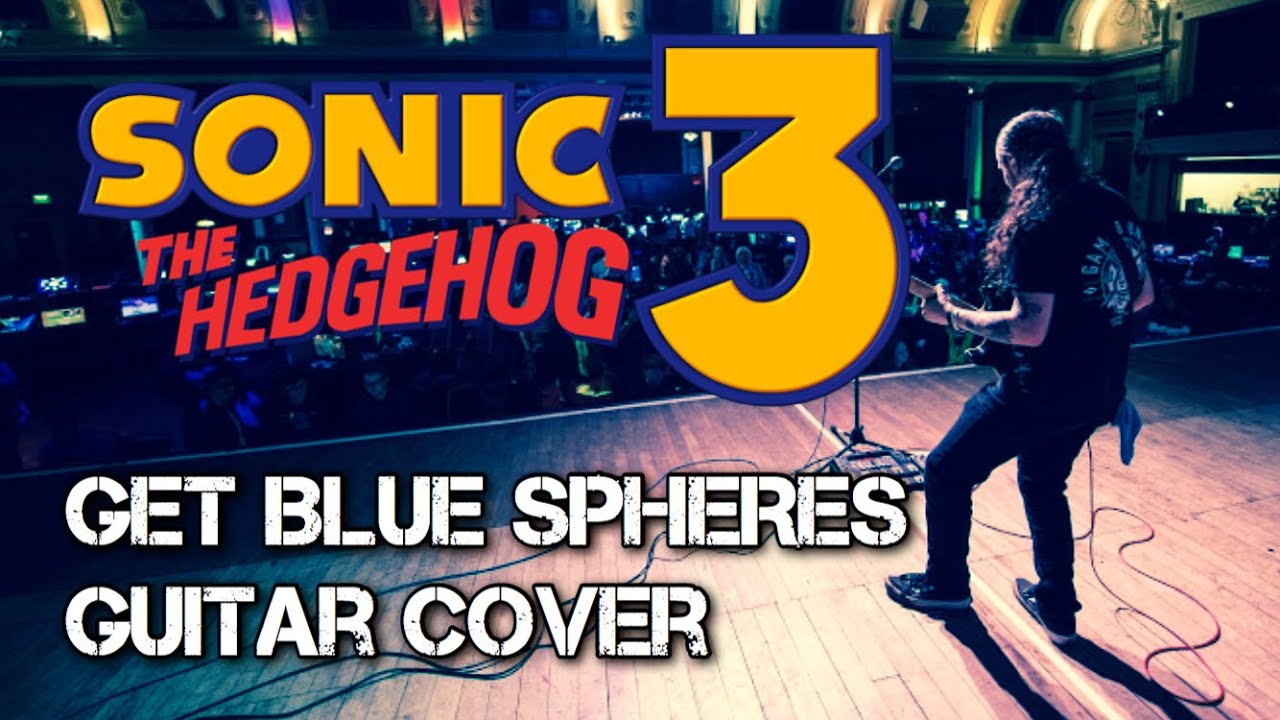 Muso Plays - Get Blue Spheres (From Sonic The Hedgehog 3) | The Gaming Muso