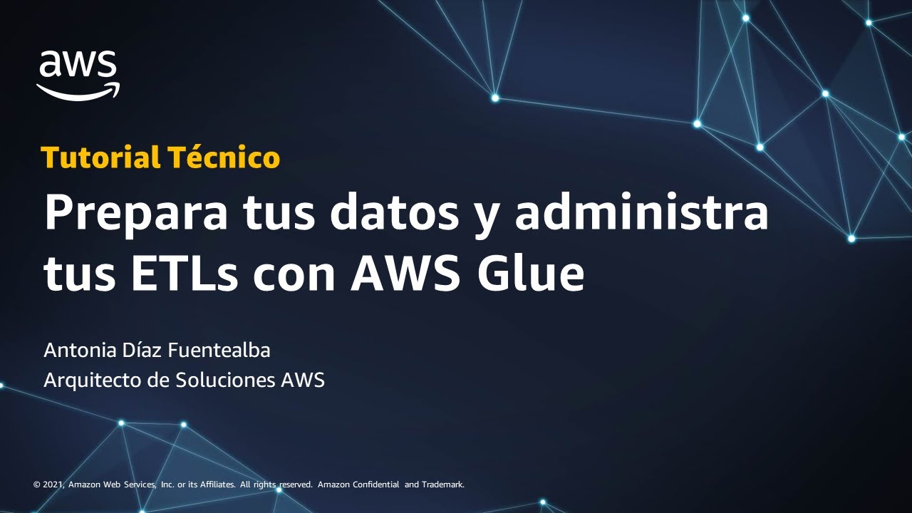 Prepara tus datos y administra tus ETLs con AWS Glue - Español