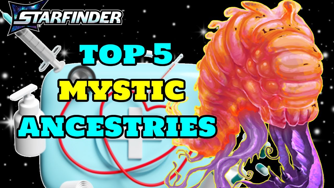 Top 5 Mystic Ancestries Ranked for Starfinder 2e!