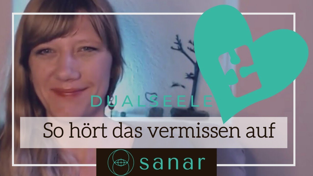 DUALSEELEN - Wie hört das vermissen auf?