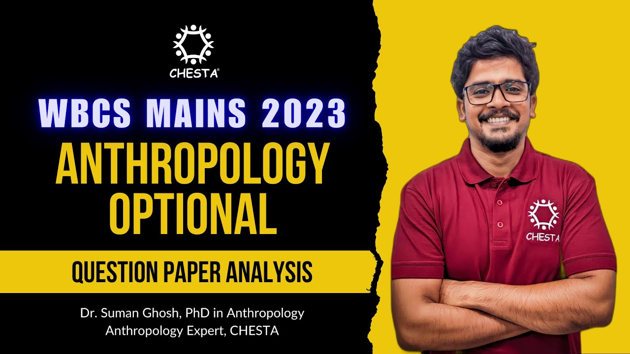 WBCS 2023 Mains | Anthropology Optional | Question Paper Analysis