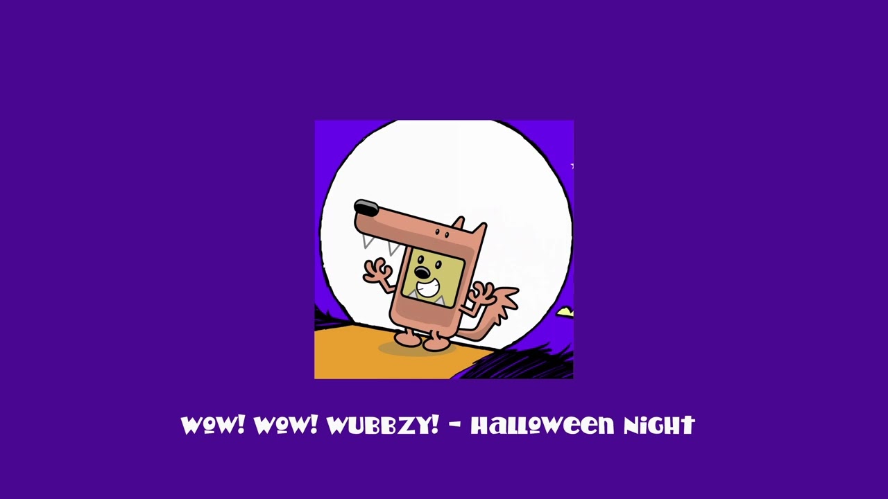 Wow! Wow! Wubbzy! - Halloween Night (Slowed + Reverb)