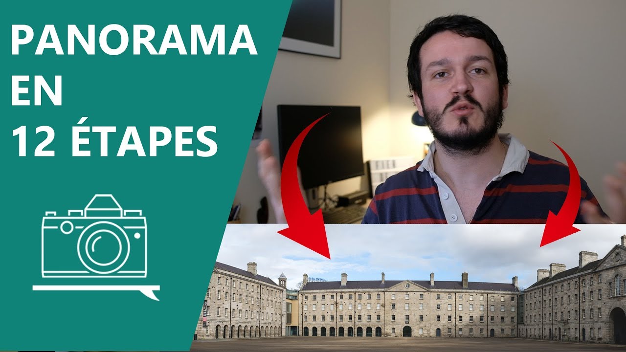 📷 Comment Réussir Ses Panoramas | Les tutos débutants #18