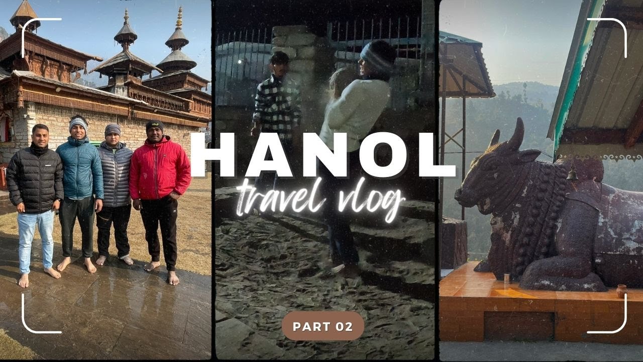 Part 2 | हमने 4 में से 3 महासू देवता मंदिरों के दर्शन किये | भीम के कंचे को उठाने का प्रयास सफल?