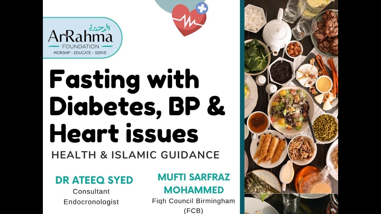 Fasting With Diabetes, BP & Heart Issues | Health & Islamic Guidance