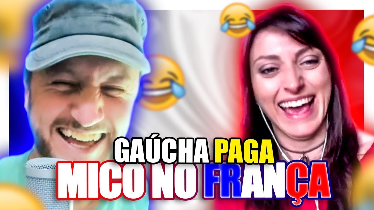 GAÚCHA PAGA MICO NA FRANÇA