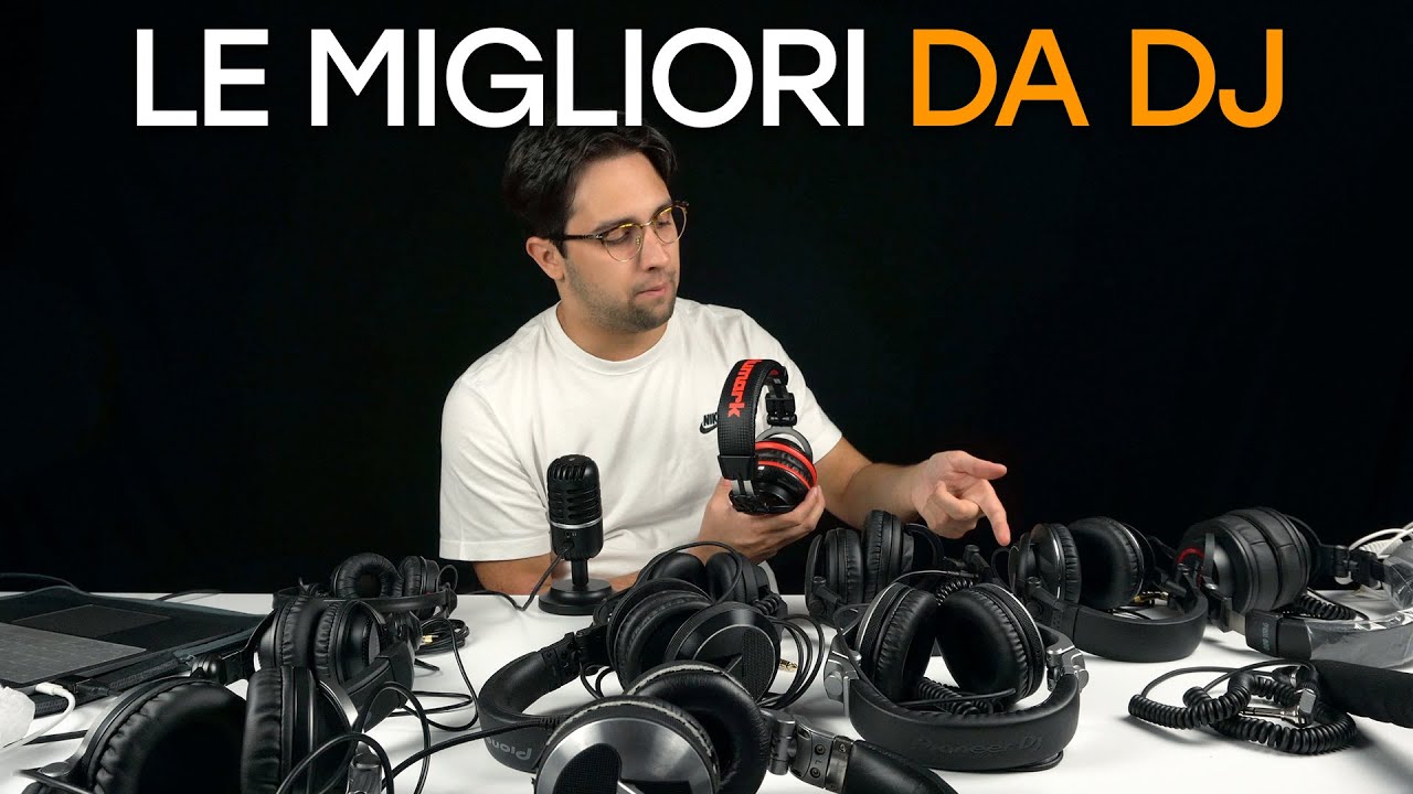 TOP CUFFIE PER DJ *Mega confronto*