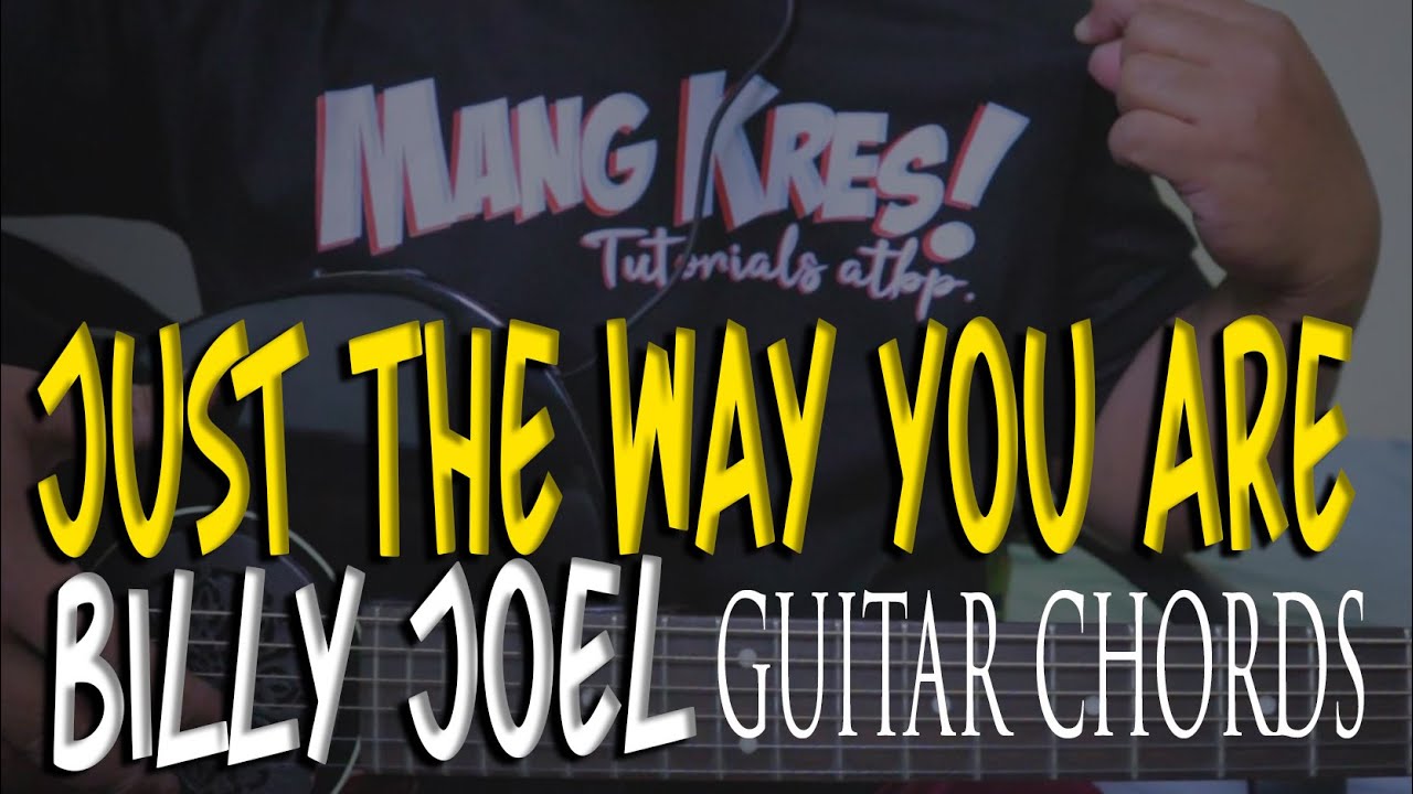 GUITAR TUTORIAL | JUST THE WAY YOU ARE - BILLY JOEL