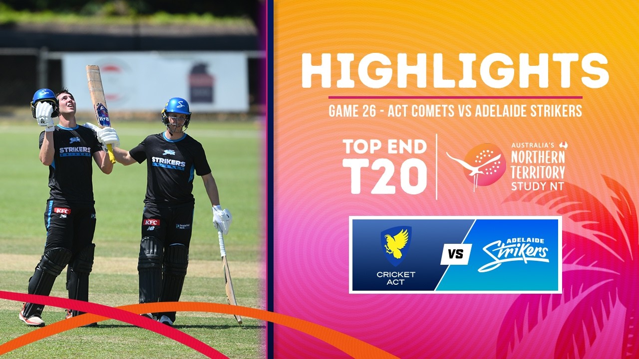 Лучшие моменты игры 26 | ACT Comets против Adelaide Strikers | Study NT Top End T20 Series 2026 года