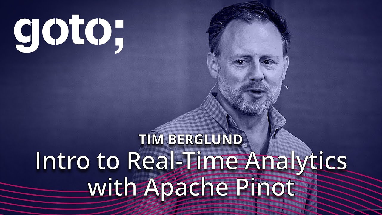 Introduction to Real-Time Analytics with Apache Pinot &bull; Tim Berglund &bull; GOTO 2023