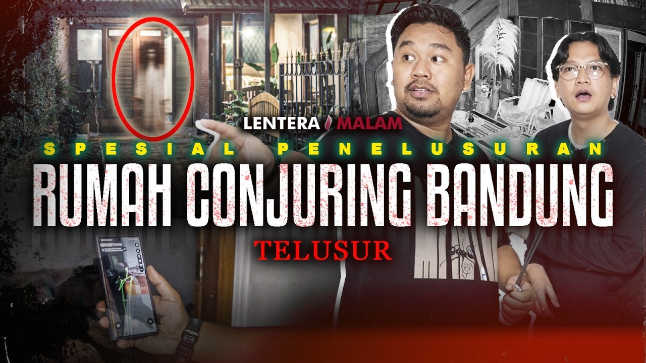 AKHIRNYA TAYANG JUGA!! SPESIAL PENELUSURAN RUMAH CONJURING BANDUNG 