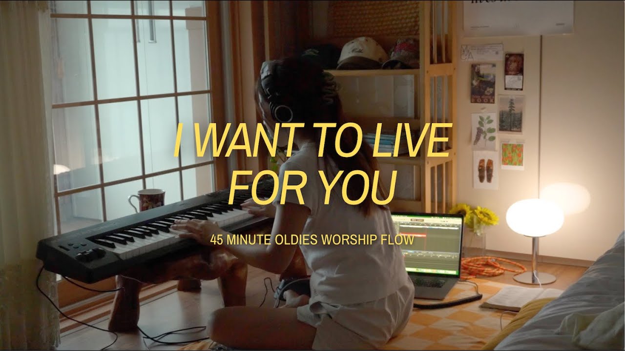 Even though I'm weak, help me to live for You (Oldies worship flow)