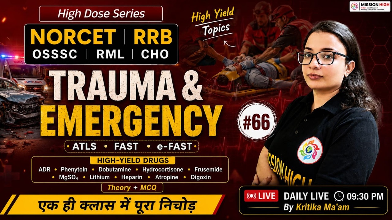 TRAUMA And EMERGENCY In One Shot l ATLS ,FAST ,e-FAST, ER Drugs l NORCET | RRB | OSSSC 2026