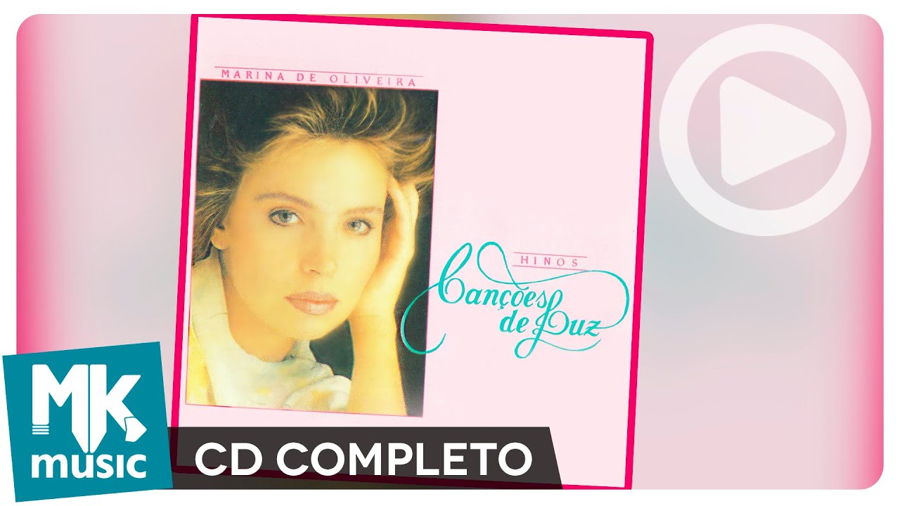 Marina de Oliveira - Canções de Luz (CD COMPLETO)