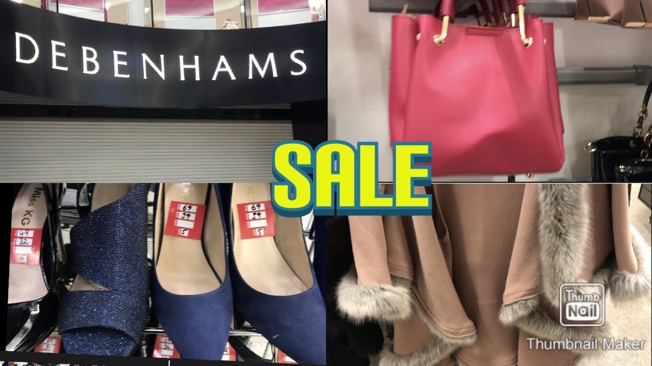 DEBENHAMS SHOPPING STORE DEBENHAMS NEW HANDBAGS &SHOES SALE HANDBAGS & SHOES SALE