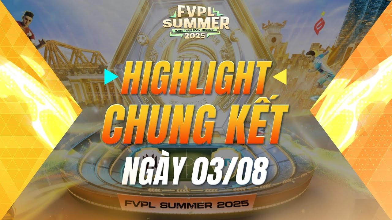 Căng thẳng tới ph&uacute;t cuối, NK l&ecirc;n ng&ocirc;i v&ocirc; địch | Highlight 03/08 | FVPL Summer 2025