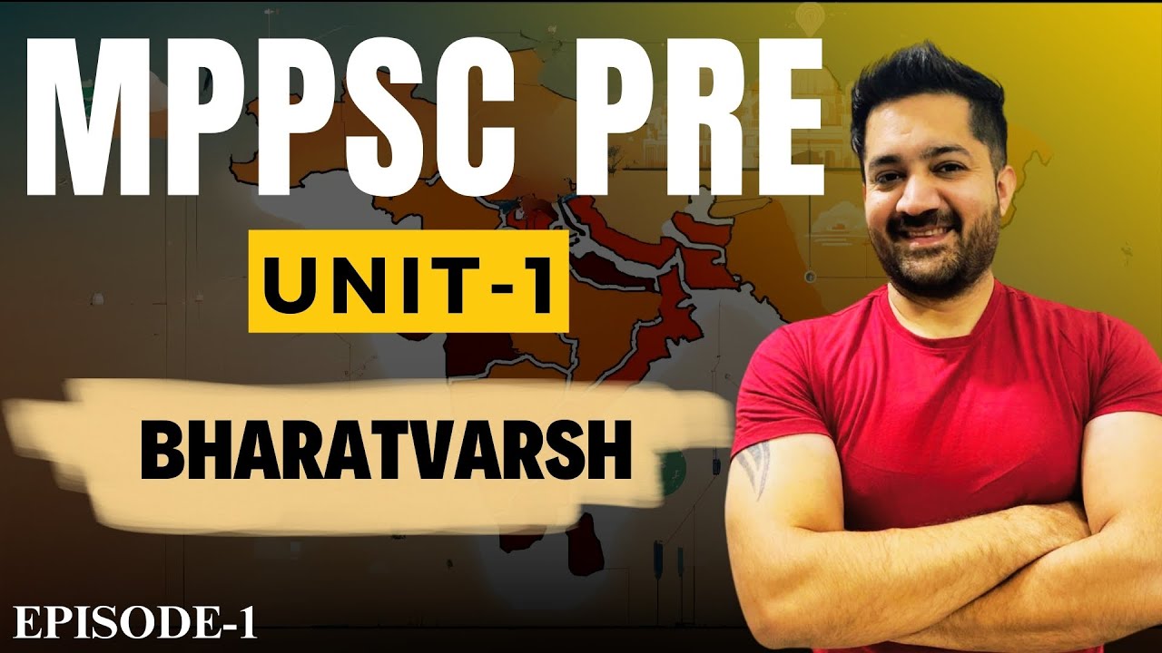 MPPRE PRE 2024, Unit-1 I All-New Topics I Bharatvarsh I भारतवर्ष I #mppsc #mppscpre2024 #ankurdubey