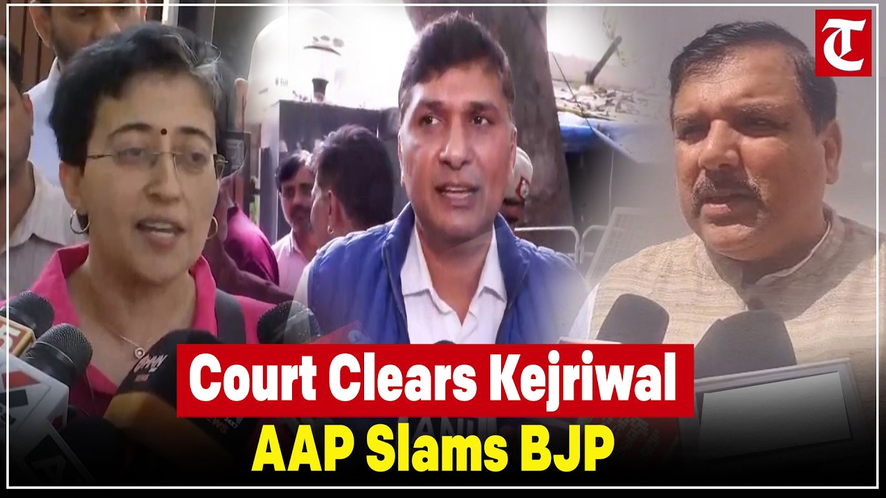AAP Alleges BJP Conspiracy; Court Verdict Declares No Evidence Against Kejriwal