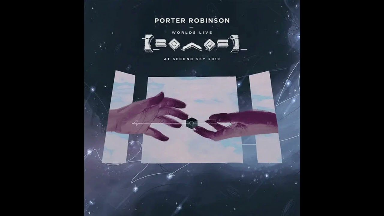 Porter Robinson - The Seconds (Worlds Live Version) x Hear The Bells (Acapella)