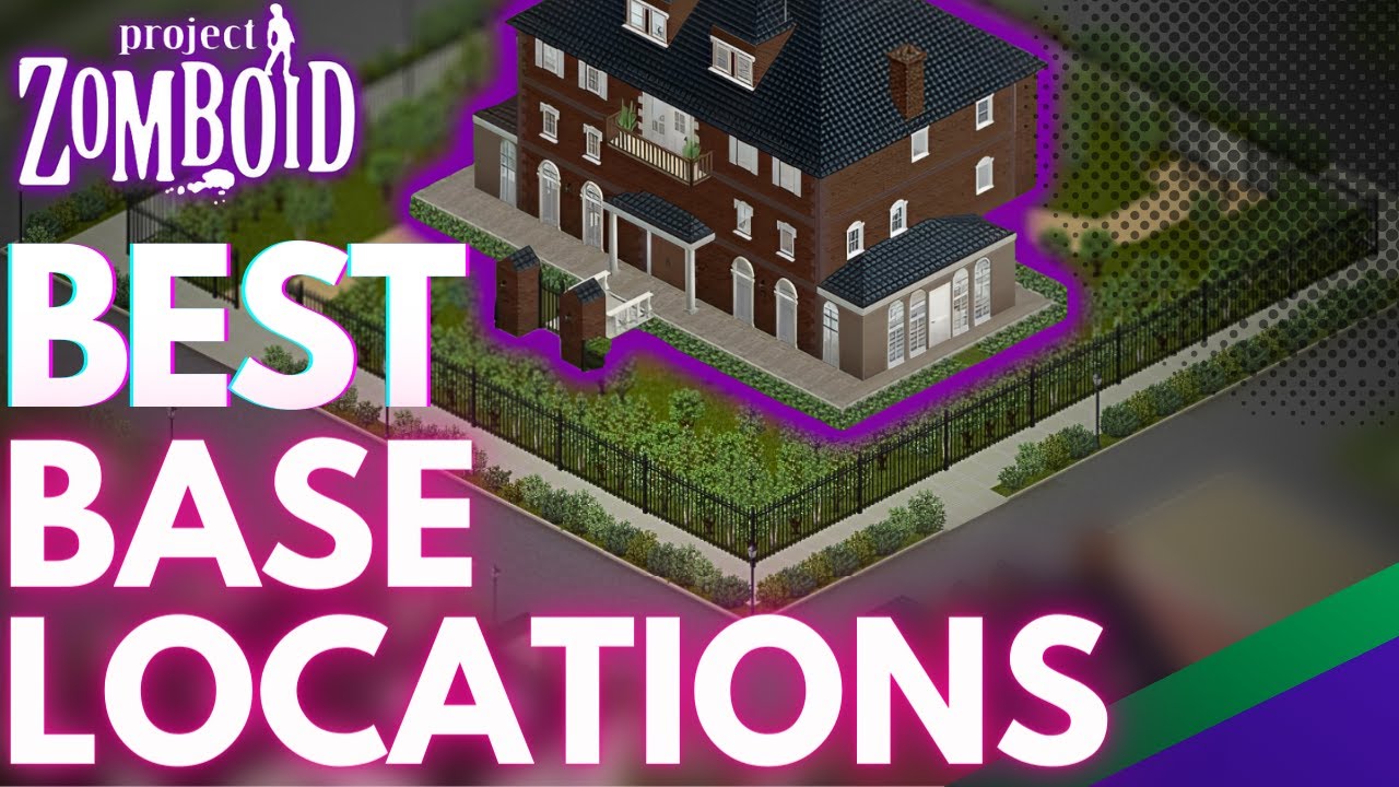 Top 5 BEST BASE LOCATIONS in Louisville City. Project Zomboid, 2023.
