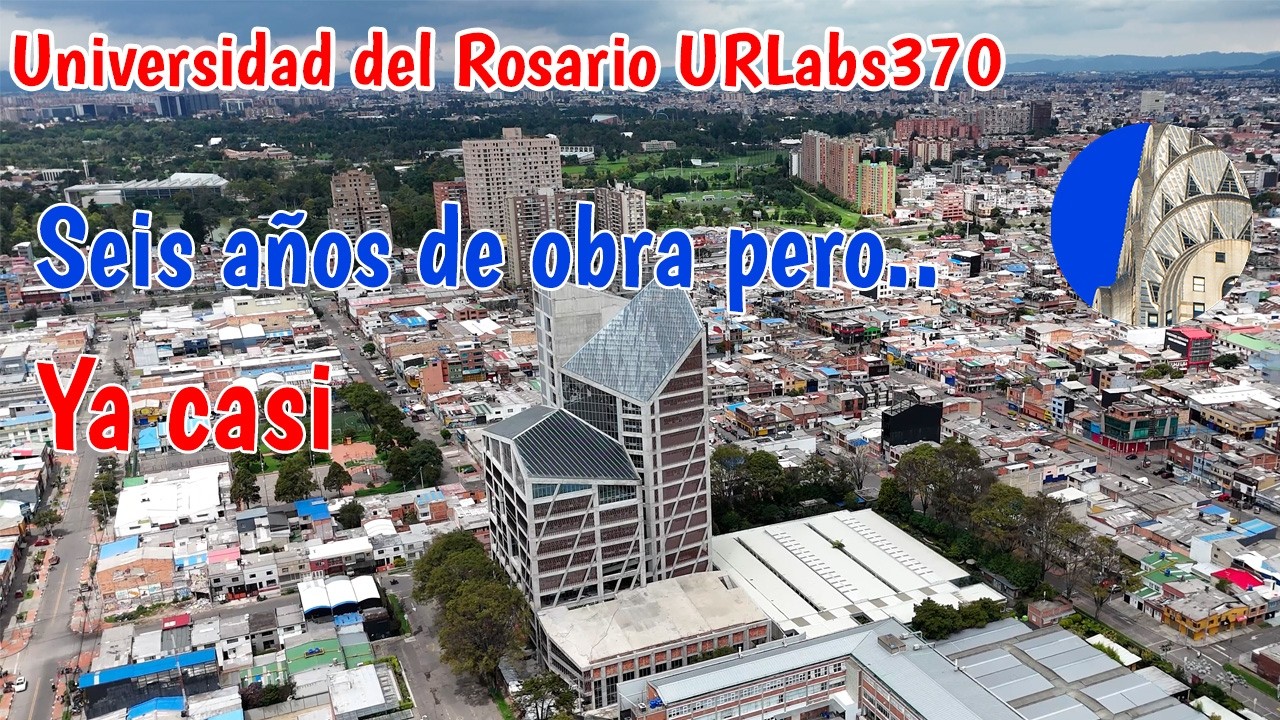 Edificio URLabs370 Universidad del Rosario