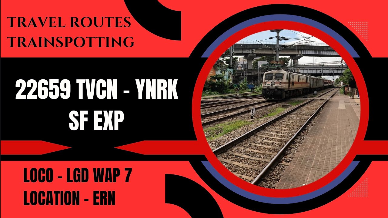 22659 Thiruvananthapuram North - Yog Nagari Rishikesh SF Express | TVCN - YNRK | Indian Railways |