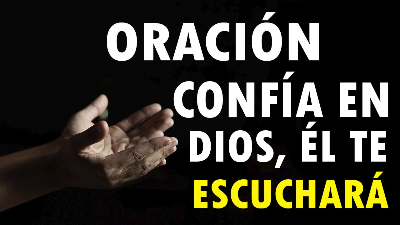 ORACI&Oacute;N 🙏🏻 ORA M&Aacute;S, CONF&Iacute;A M&Aacute;S Y DIOS HAR&Aacute; M&Aacute;S